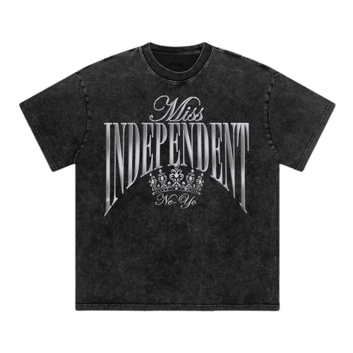 Miss Independent T-Shirt