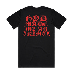 God Made Me An Animal Tee