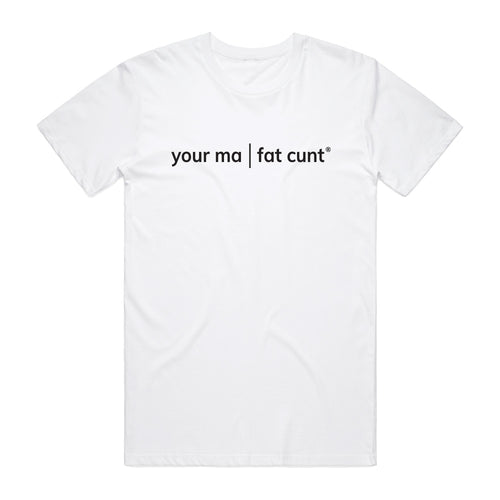 Versatile | Your Ma T-Shirt