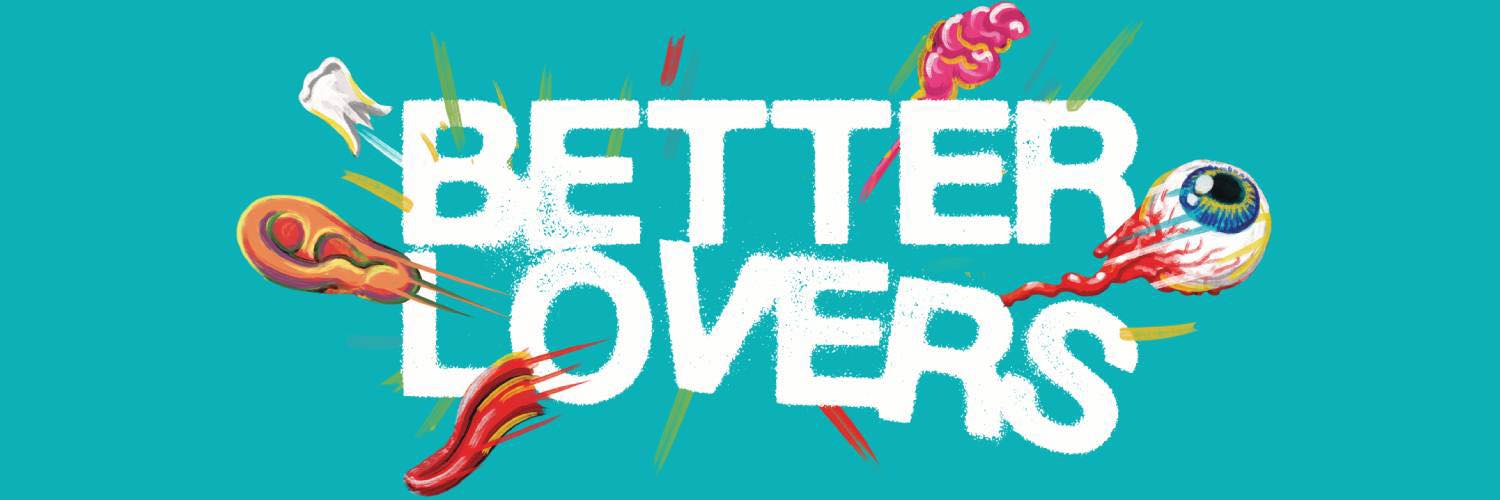 Return to Better Lovers