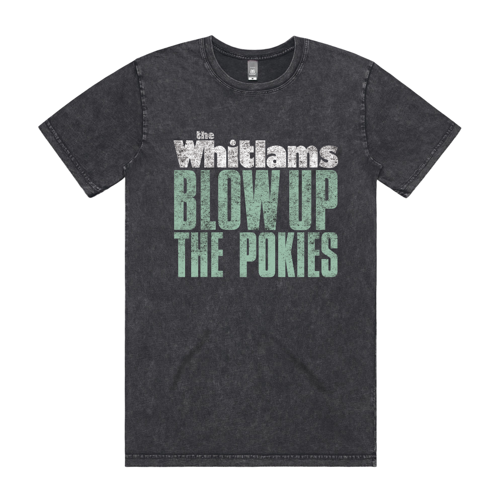 Blow Up The Pokies Stonewash T-Shirt