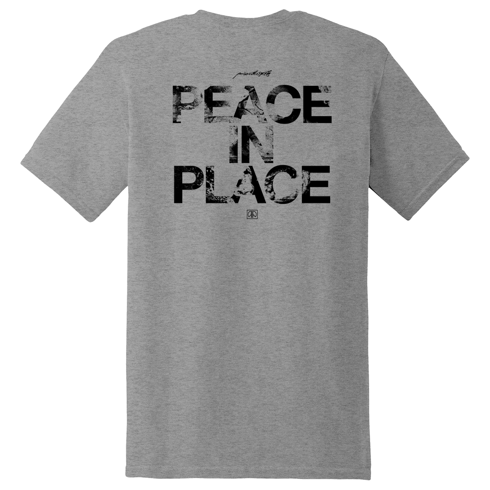 Peace In Place T-Shirt