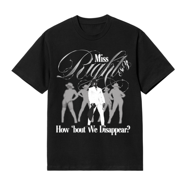 Miss Right T-Shirt