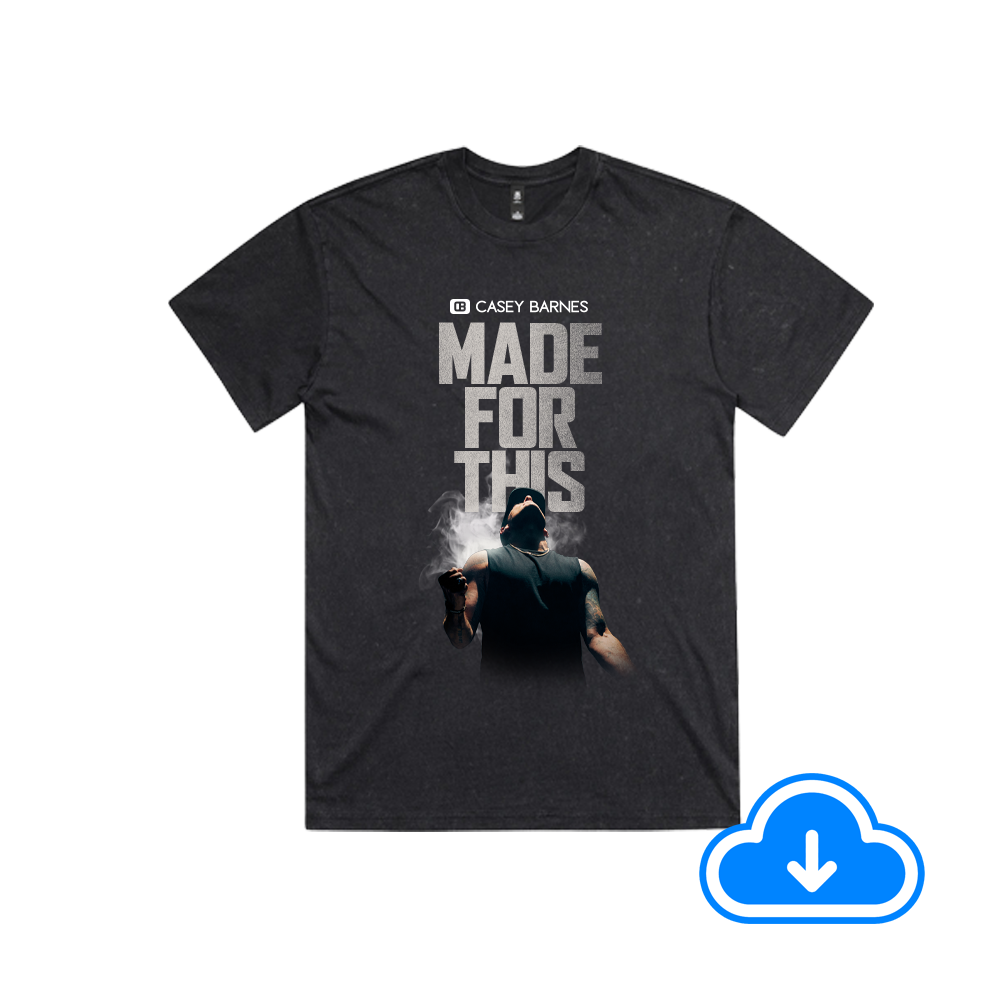 Casey Barnes Made for This Unisex T-Shirt w/ Digital Download