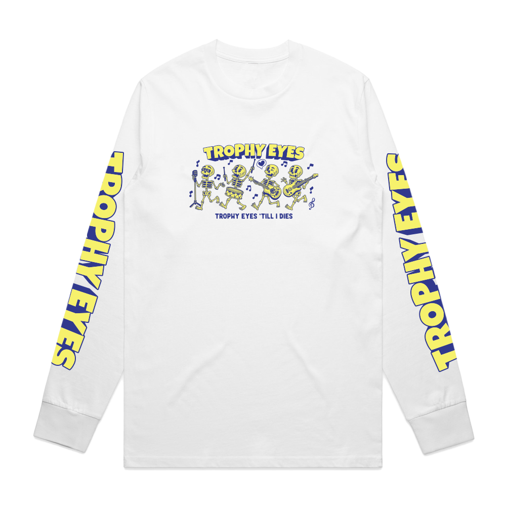 Trophy Eyes | 'Till I Dies Longsleeve
