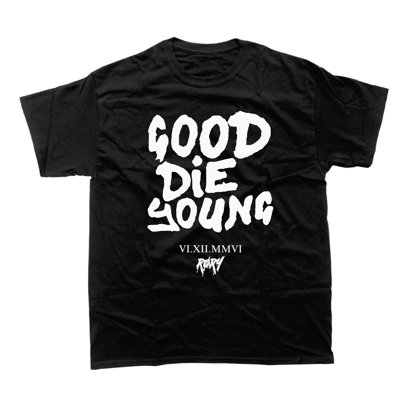 GOOD DIE YOUNG T-SHIRT (BLACK)