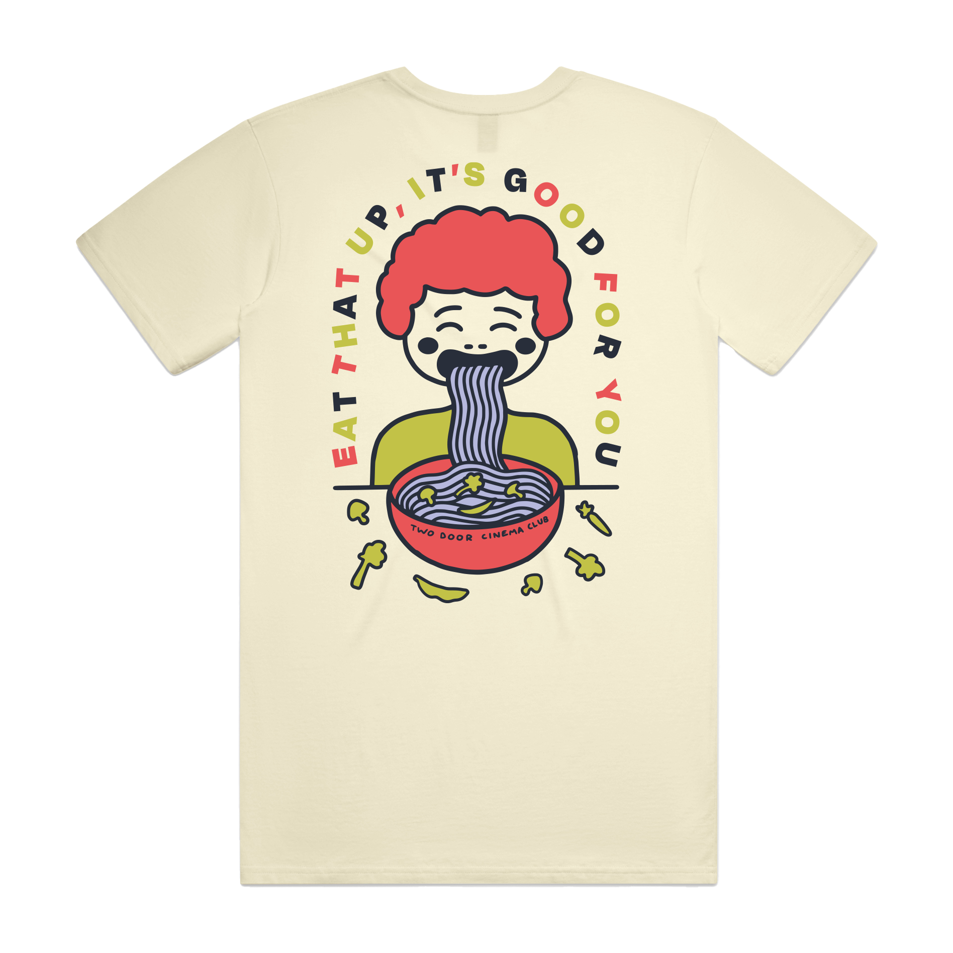 Eat That Up T-Shirt