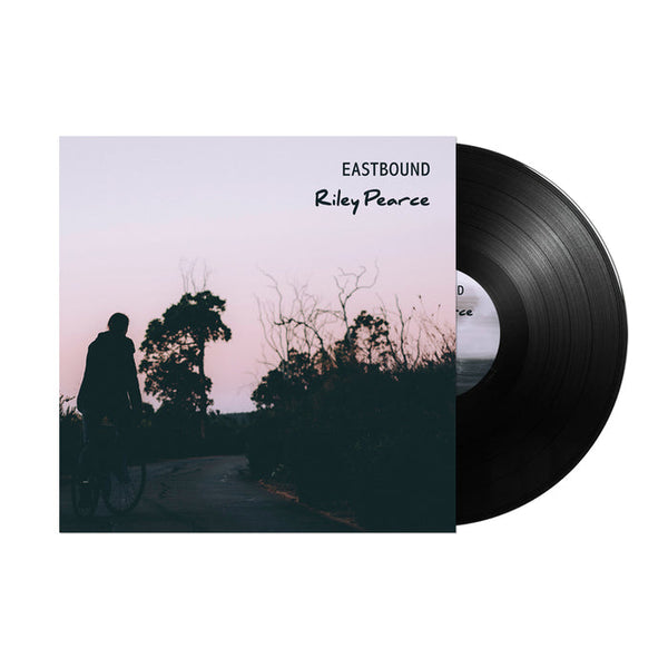 Riley Pearce | Eastbound Vinyl